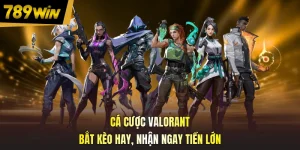 Cá Cược Valorant - Bắt Kèo Hay, Nhận Ngay Tiền Lớn