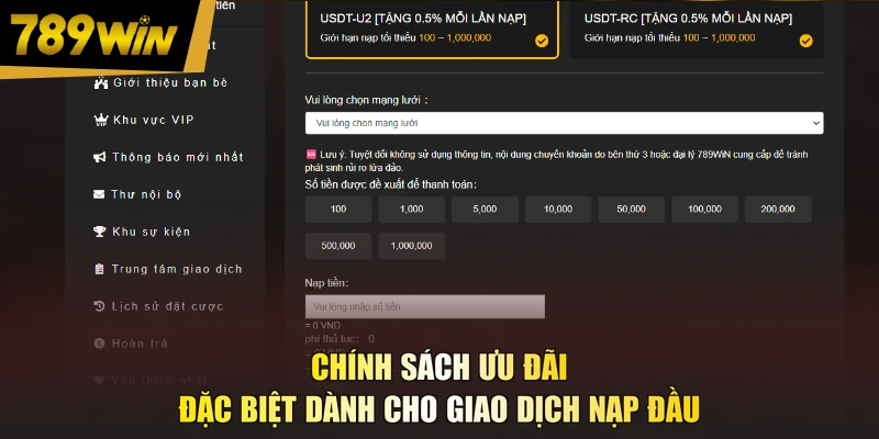 Chính sách ưu đãi đặc biệt dành cho giao dịch nạp đầu