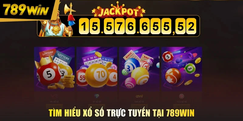 Tìm hiểu xổ số trực tuyến tại 789WIN
